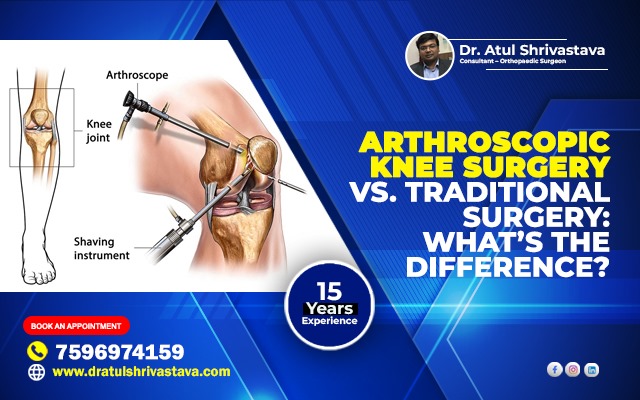 Arthroscopic Knee Surgery vs. Traditional Surgery: What’s the Difference?