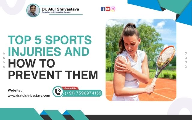 Top 5 Sports Injuries and How to Prevent Them
